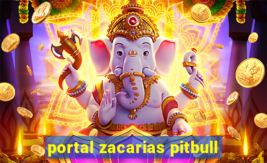 portal zacarias pitbull